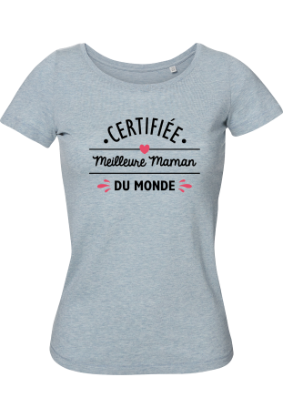 Certifiée meilleure maman du monde